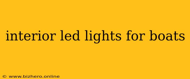 interior led lights for boats